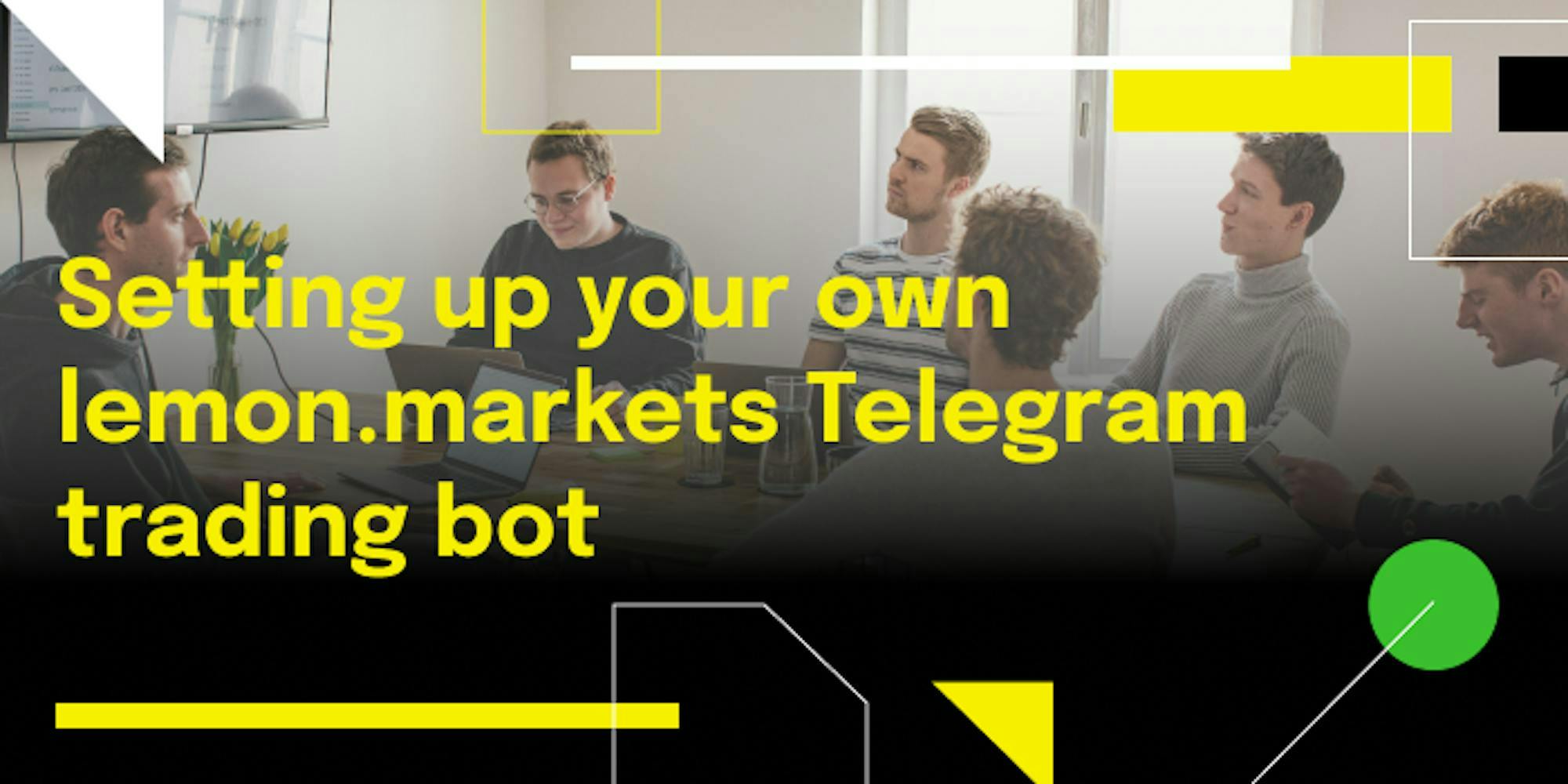 Title Card for the Article "Setting up your own lemon.markets Telegram trading bot"