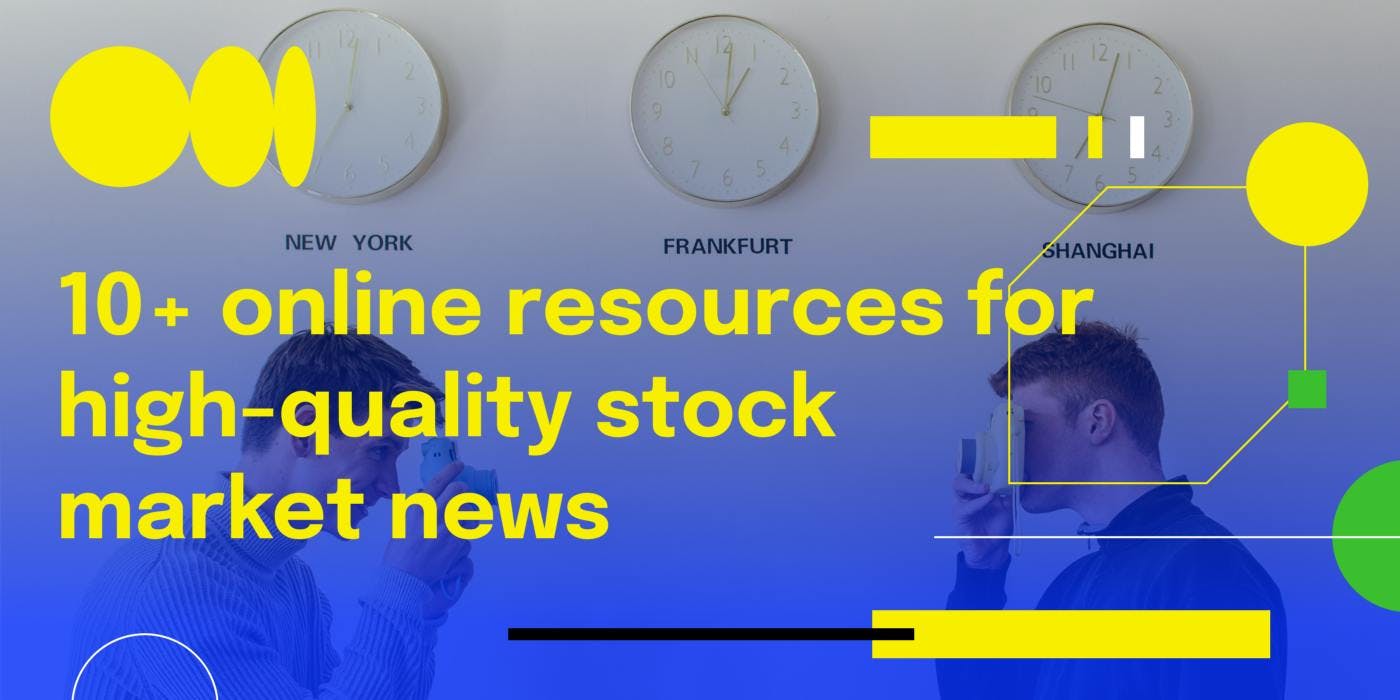 Title Card for the Article "10+ online resources for high-quality stock market news"